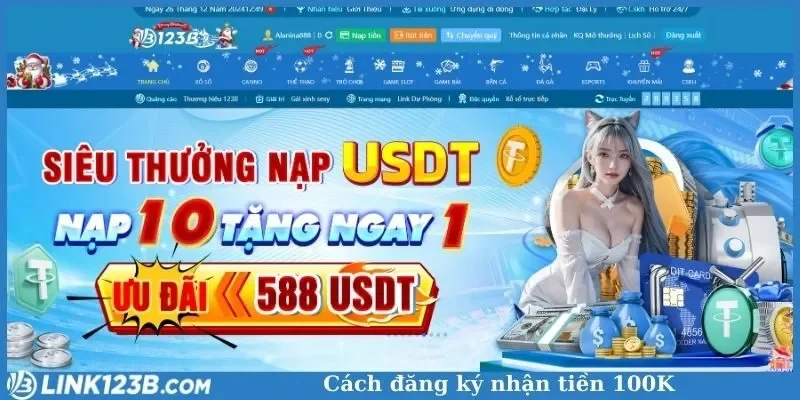 Cách đăng ký nhận tiền 100K