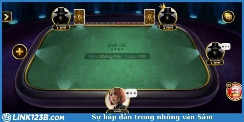 Sự hấp dẫn trong những ván Sâm