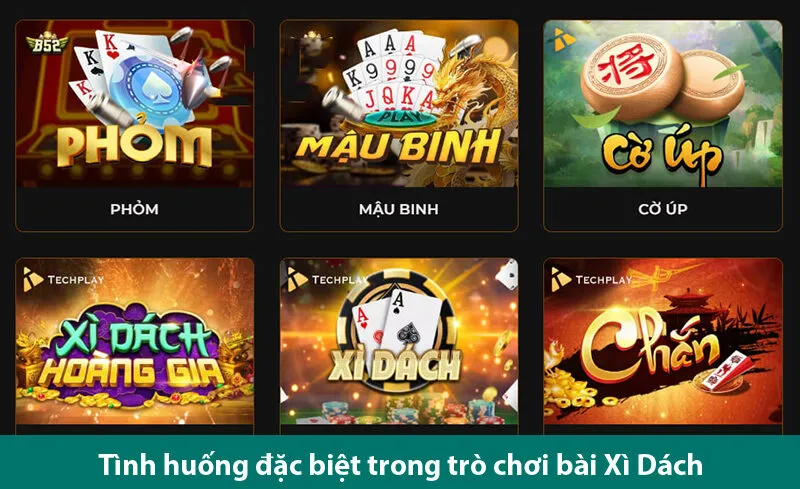 Tìm hiểu cách thức chơi và những tình huống đặc biệt trong trò chơi bài Xì Dách
