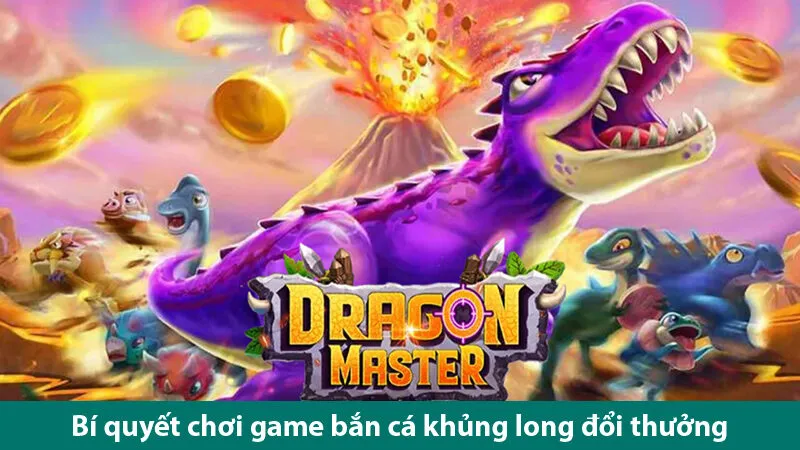 Chiến thuật bắn Boss nhận thưởng khủng trong game thợ săn Khủng Long