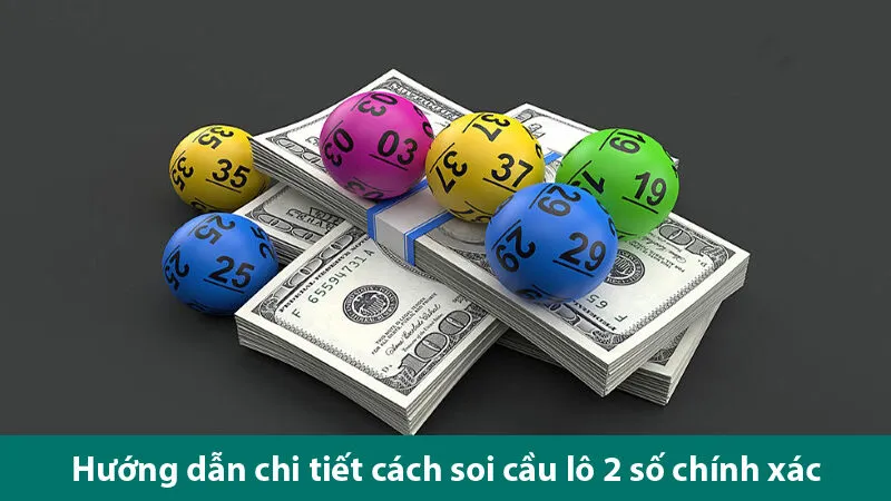 Cách soi cầu lô 2 số chuẩn cho các đề thủ tham khảo 