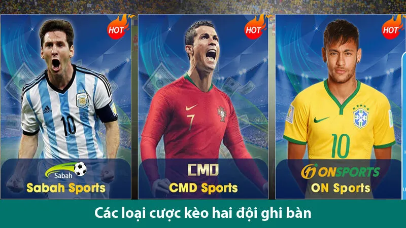 Kinh nghiệm chinh phục kèo 2 đội ghi bàn cho người chơi mới