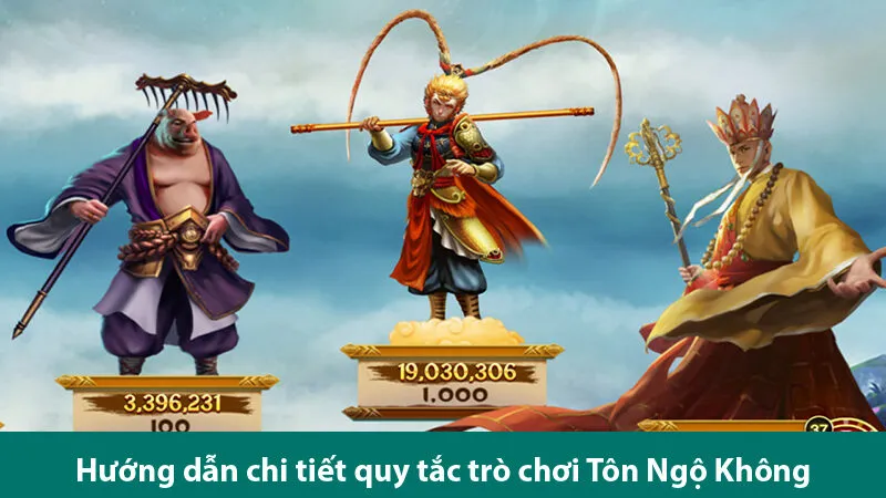 Quy tắc và cách chơi nổ hũ Ngộ Không để trúng jackpot lớn