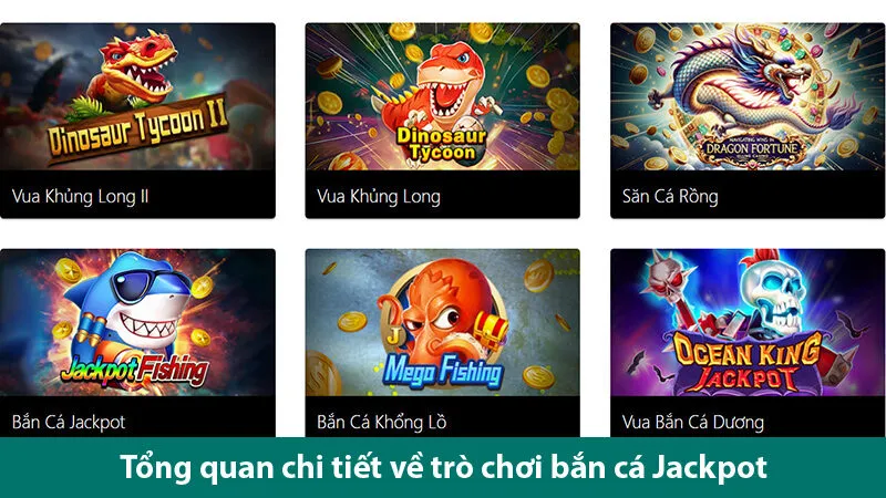 Bí quyết săn thưởng cực khủng cùng trò chơi bắn cá Jackpot