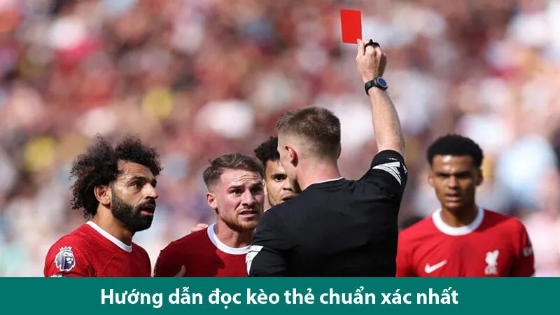 Bí quyết bắt kèo thẻ phạt hiệu quả giúp bạn chơi thành công